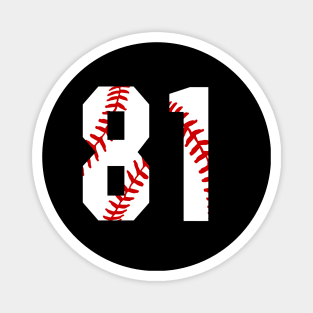 Baseball Number 81 #81 Baseball Shirt Jersey Favorite Player Biggest Fan Magnet